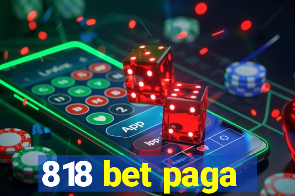 818 bet paga